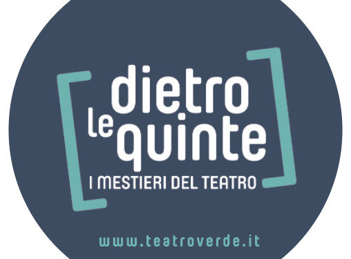 Dietro le quinte, i mestieri del teatro -PCTO 2020-2021